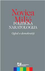 Politička naratologija: Ogled o demokratiji